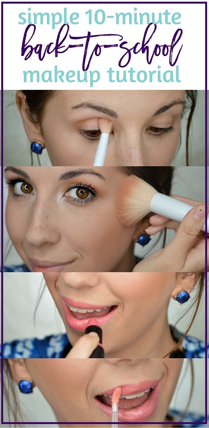 Best Ideas For Makeup Tutorials Simple Quick 10 Minute Back To